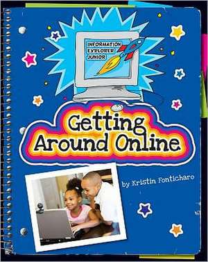 Getting Around Online de Kristin Fontichiaro