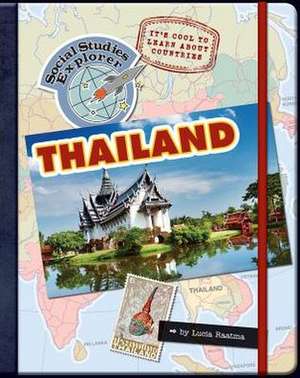 It's Cool to Learn about Countries: Thailand de Lucia Raatma