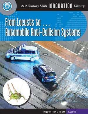 From Locusts To... Automobile Anti-Collision Systems de Wil Mara