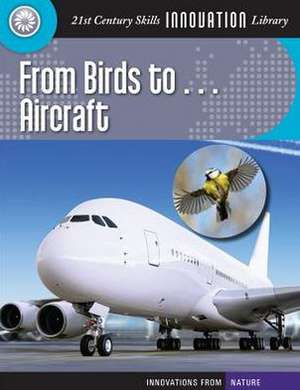 From Birds To... Aircraft de Josh Gregory