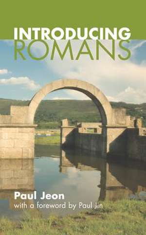 Introducing Romans de Paul Jeon