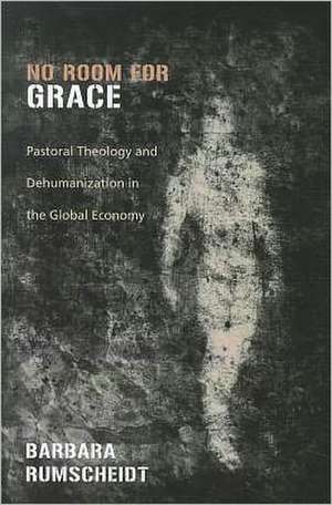 No Room for Grace de Barbara Rumscheidt