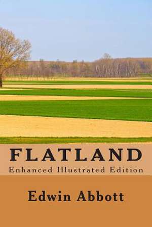 Flatland (Enhanced Illustrated Edition) de Edwin Abbott