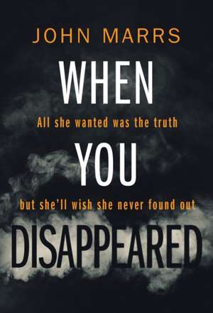 When You Disappeared de John Marrs