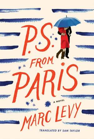 P.S. from Paris (UK edition) de Marc Levy