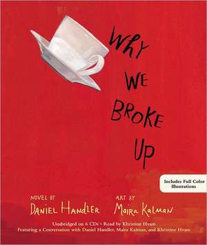 Why We Broke Up de Daniel Handler