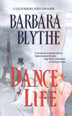 Dance of Life de Barbara Blythe