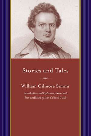 Stories and Tales de William Gilmore Simms