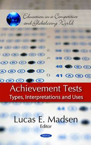 Achievement Tests de Lucas E. Madsen