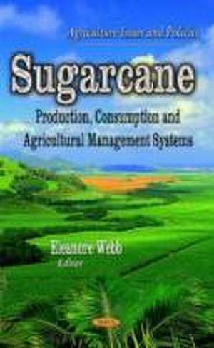 Sugarcane de Eleanore Webb