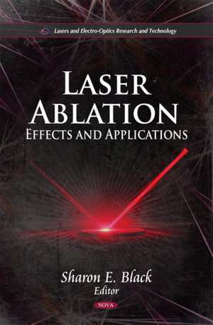 Laser Ablation de Sharon E. Black