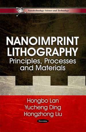 Nanoimprint Lithography de Hongbo Lan