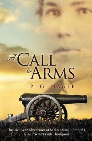 A Call to Arms de P. G. Nagle