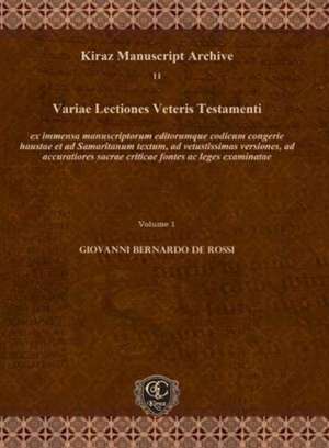 De Rossi, G: Variae Lectiones Veteris Testamenti (Vol 1-5) de Giovanni Bernardo De Rossi