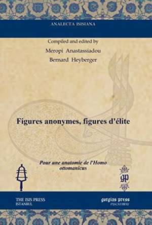 Figures anonymes, figures d'elite