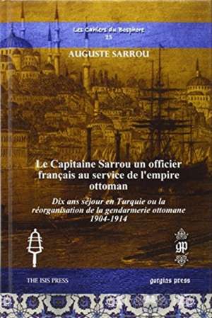 Sarrou, A: Le Capitaine Sarrou un officier francais au servi de Auguste Sarrou