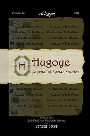 Hugoye: Journal of Syriac Studies (volume 14)