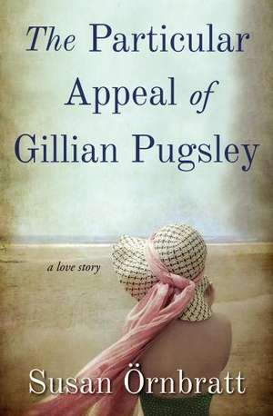 The Particular Appeal of Gillian Pugsley de Susan Rnbratt