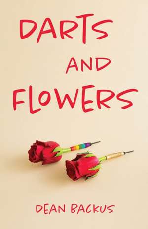 Darts and Flowers de Dean Backus