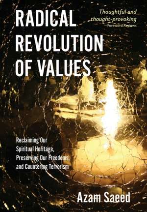 Radical Revolution of Values de Azam Saeed