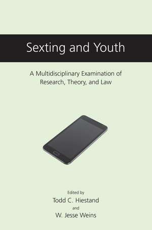 Sexting and Youth de Todd C. Hiestand