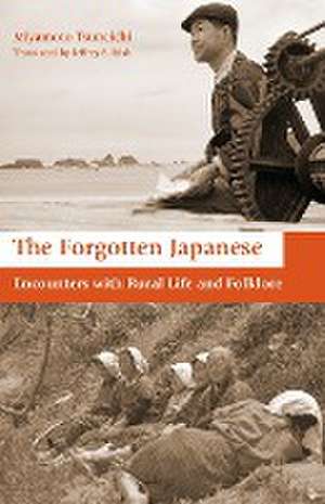 The Forgotten Japanese de Tsuneichi Miyamoto