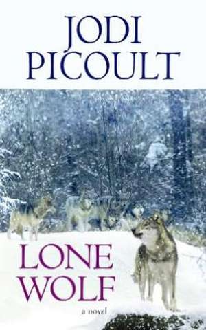 Lone Wolf de JODI PICOULT