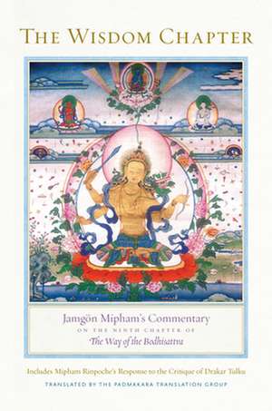 The Wisdom Chapter de Jamgon Mipham