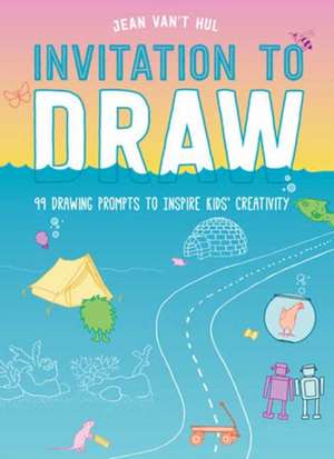 Invitation to Draw de Jean Van't Hul