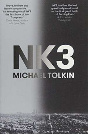 Tolkin, M: NK3 de Michael Tolkin