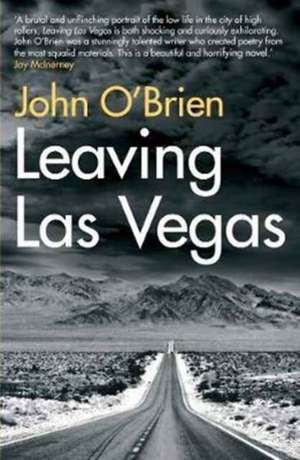 Leaving Las Vegas de John O'Brien