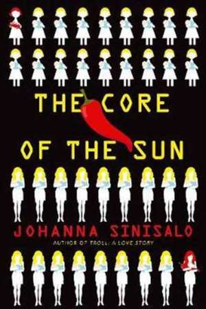 The Core of the Sun de Johanna Sinisalo