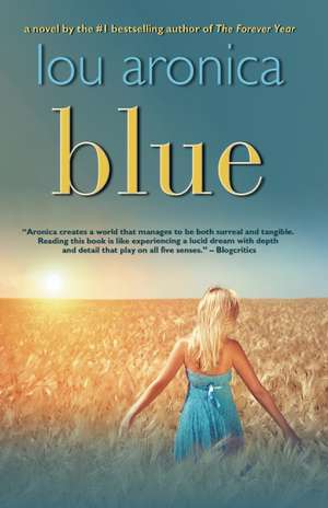 Blue de Lou Aronica