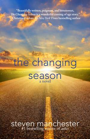 The Changing Season de Steven Manchester