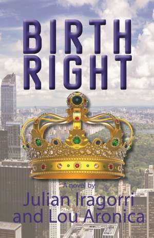 Birth Right de Lou Aronica