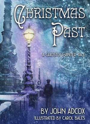 Christmas Past de Carol Bales