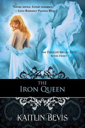 The Iron Queen de Kaitlin Bevis