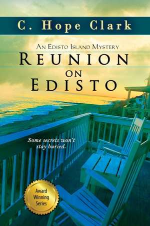 Reunion on Edisto de C. Hope Clark