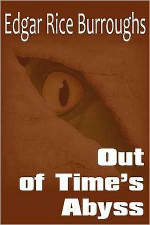 Out of Time's Abyss de Edgar Rice Burroughs