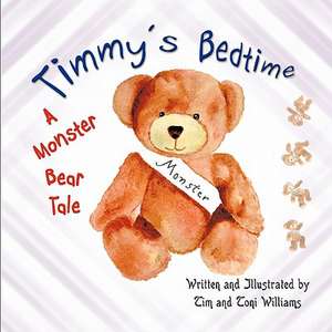 Timmy's Bedtime de Tim Williams