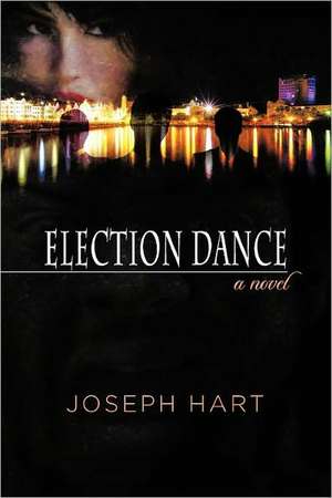 Election Dance de Joseph Hart