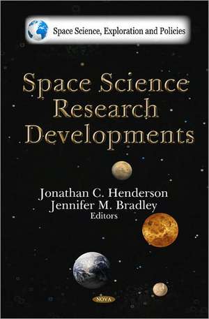 Space Science Research Developments de Jonathan C. Henderson