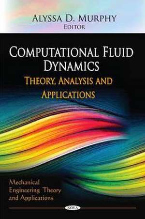 Computational Fluid Dynamics de Alyssa D. Murphy