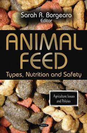 Animal Feed de Sarah R. Borgearo