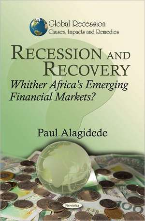 Recession & Recovery de Paul Alagidede