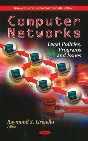 Computer Networks de Raymond S. Grigello