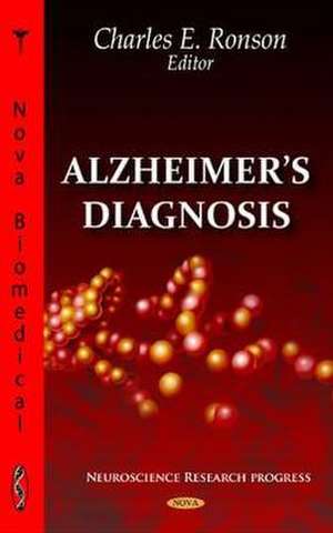 Alzheimer's Diagnosis de Charles E. Ronson