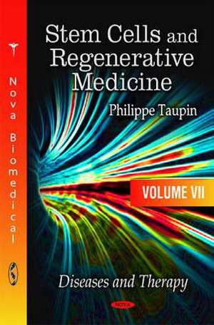 Stem Cells & Regenerative Medicine de Philippe Taupin