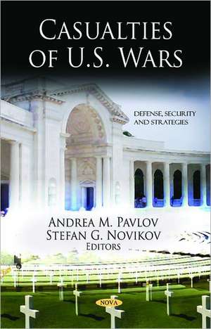 Casualties of U.S. Wars de Andrea M. Pavlov