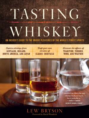 Tasting Whiskey de Lew Bryson